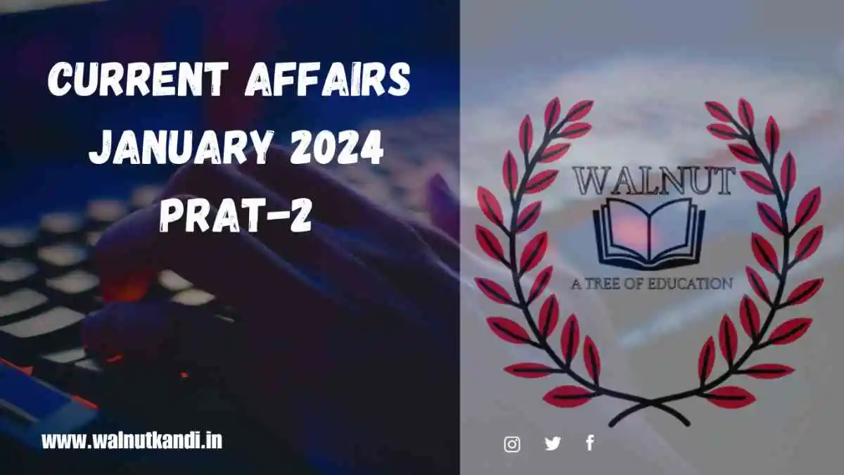 Latest Current Affairs January 2024 Part-2